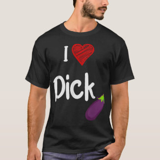 T-shirt Cool Gay pride Citation I Love Dick Funny Gay prid