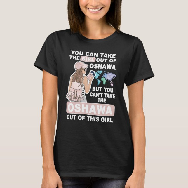 T-shirt Cool Girl from Oshawa City  Proud Oshawa Girl (Devant)