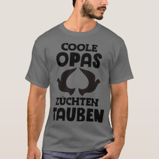 T-shirt Cool grandpas breed pigeons pigeon fanciers carrie