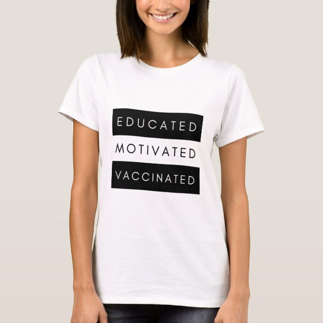T-shirt Cool noir et blanc vacciné éduqué (Devant)