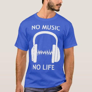 T-shirt Cool Pas de musique Pas de vie DJ Casque Heartbeat