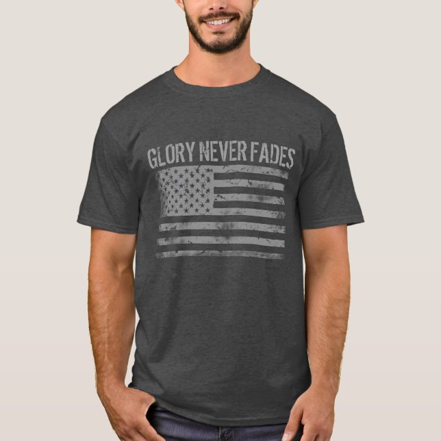 T-shirt Cool Patriotic Glory Jamais Fades et drapeau améri (Devant)