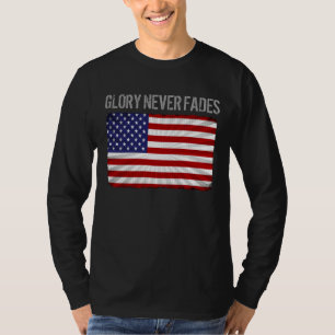 T-shirt Cool Patriotic Glory Jamais Fades et drapeau améri