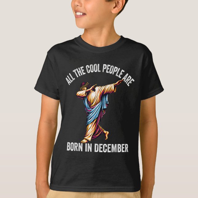 T-shirt Cool People Are Born In December Christian Christm (Devant)