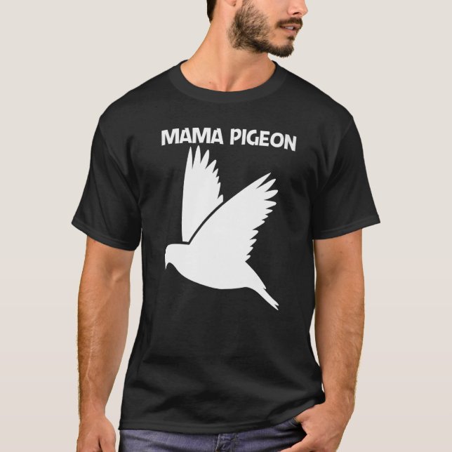 T-shirt Cool Pigeon Pour Femmes Maman Rock Dove Bird Pet 1 (Devant)