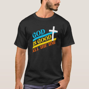 T-shirt Cool Retro Christian Saying God's Good All The Tim