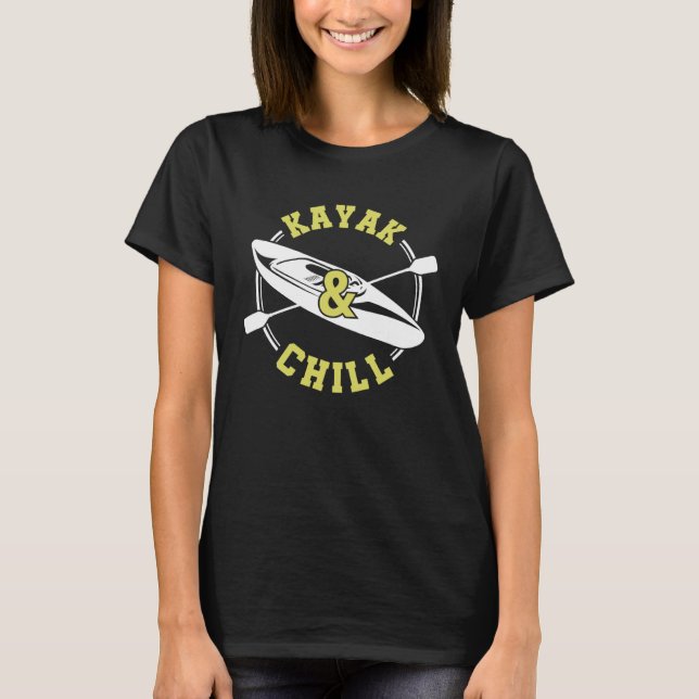 T-shirt Cool Retro Kayak & Chill Graphic For Kayaking (Devant)