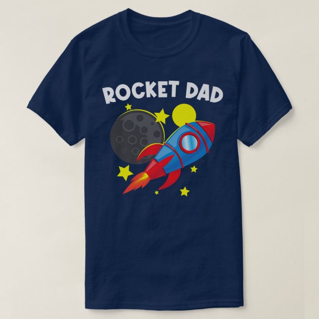 T-shirt Cool Rocket For Dad Father Rockets Space Ship Spac (Design devant)