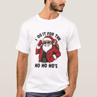 T-shirt Cool Santa I Do It For The Ho Ho Hos 