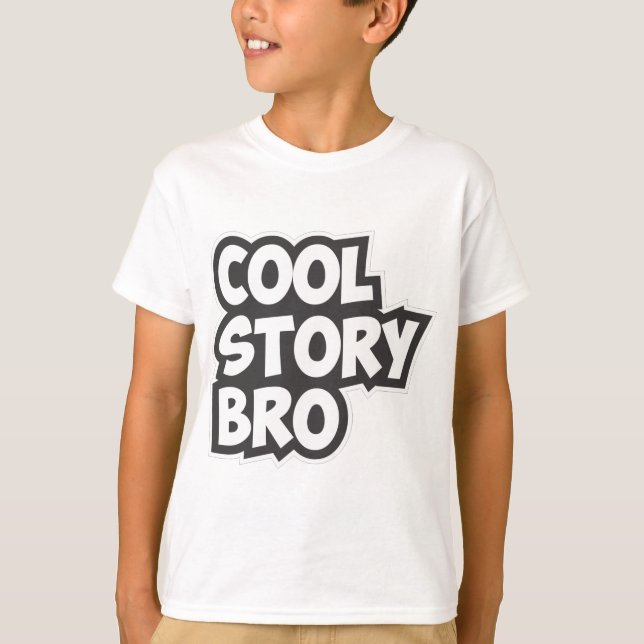 T-shirt Cool Story Bro (Devant)