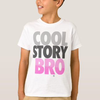 T-shirt Cool Story Bro (Rose)