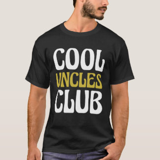 T-shirt Cool Uncles Club Become Uncle