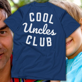 T-shirt Cool Uncles Club Funny Uncle Cadeau d'anniversaire