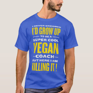 T-shirt Cool Vegan Entraîneur amusant Régime alimentaire b
