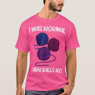 T-shirt Cool Yarn Gift For Men Women Crocheter Knit Knitti