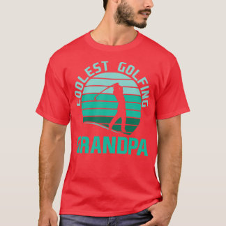 T-shirt Coolest Golfing Grand-père pro sport cadeau