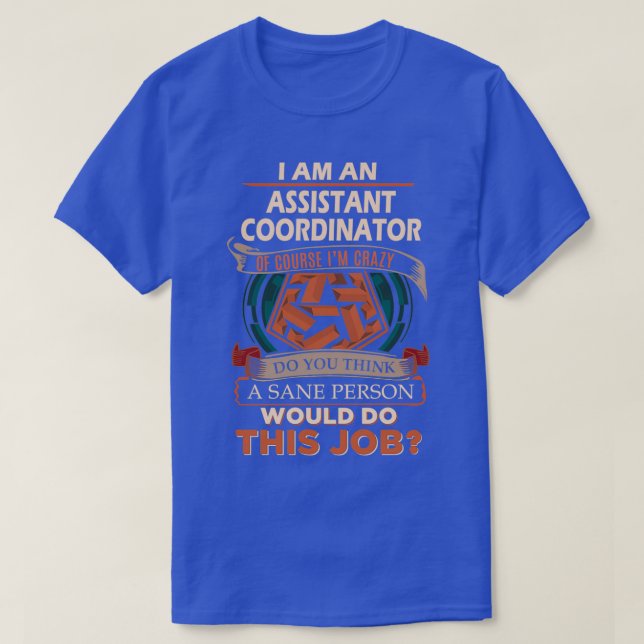 T-shirt Coordinateur adjoint Sane Personne Poste cadeau (Design devant)