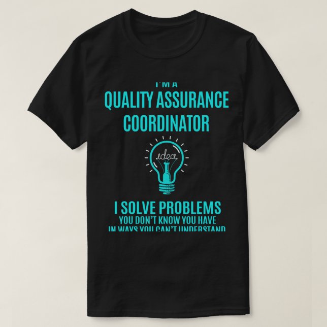 T-shirt Coordinateur de l'assurance de la qualité T- I Rés (Design devant)