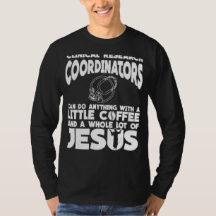 T-shirt Coordinateur de recherche clinique Coffee Appareil
