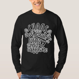 T-shirt Coordinateur du Chaos Boissons de café