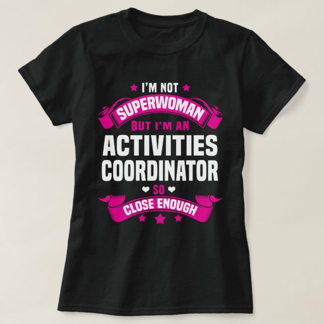 T-shirt Coordonnateur des activités (Design devant)