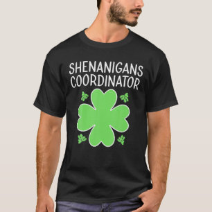 T-shirt Coordonnatrice des femmes shenanigans du Jour de l