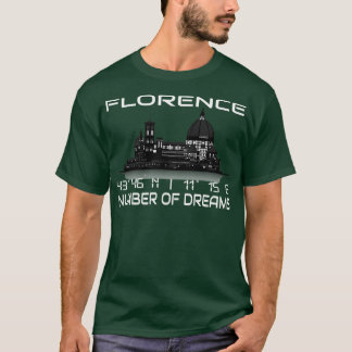 T-shirt Coordonnées GPS Florence City Skyline Dream City