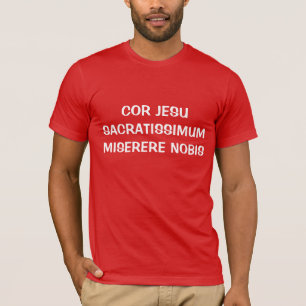 T-SHIRT COR JESU SACRATISSIMUM MISERERE NOBIS CAMISIA