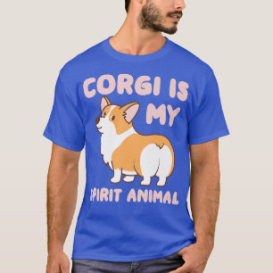 T-shirt Corgi Est Mon Esprit Animal Pembroke Welsh Corgi32