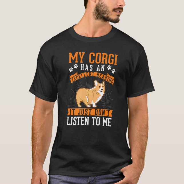 T-shirt Corgi Excellent Hearing Welsh Corgi (Devant)