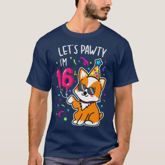 T-shirt Corgi Let's Pawty J'ai 16e, 16 ans Anniversaire T