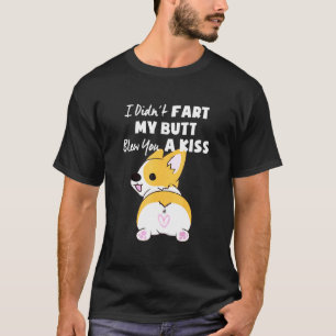 T-shirt Corgi Mais Je N'ai Pas Pété Mon Cul Vous A Envoyé