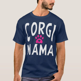T-shirt Corgi Mama animal mignon chien maman