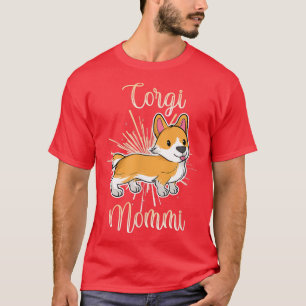 T-shirt Corgi mignonne Mommi Corgi maman maman animal Chie