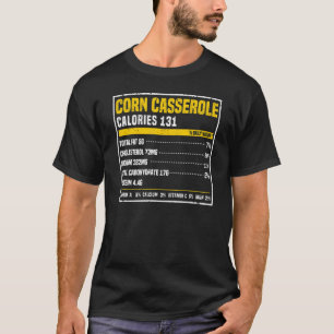 T-shirt Corn Casserole Nutrition Faits Thanksgiving Food C