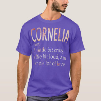 T-shirt Cornelia Nom de la fille Définition