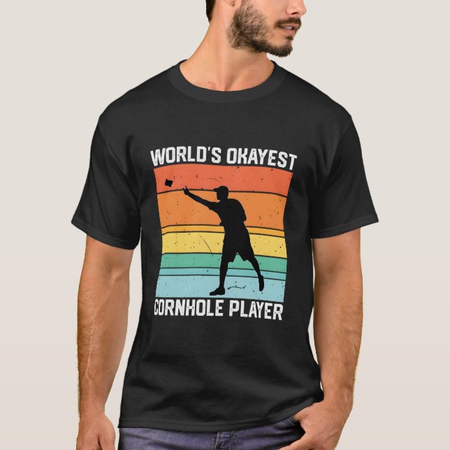 T-shirt Cornhole World'S Okayest Cornhole Player (Devant)