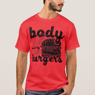 T-shirt Corps Construit Par Les Amateurs De Burgers Drôle 