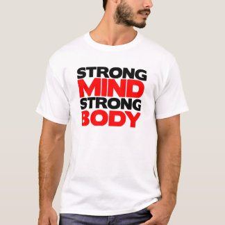 T-shirt Corps fort d'esprit fort
