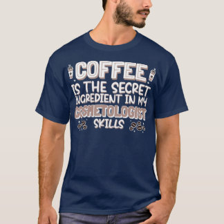 T-shirt Cosmetologue amateur de café