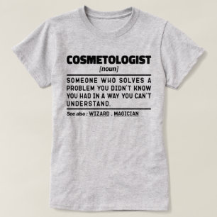 T-shirt Cosmetologue Noun Cosmétique Esthétique Travailleu