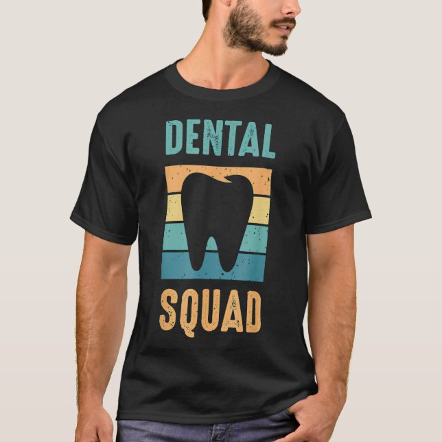 T-shirt Costume d'équipe dentaire pour adjoint dentaire (Devant)