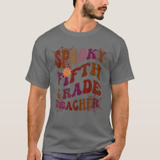 T-shirt Costume éffrayant ENSEIGNANT DE 5E ANNÉE Voici Mon