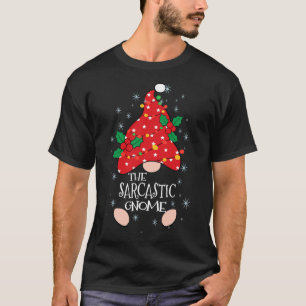 T-shirt Costume Gnome Sarcastique Famille Correspondant Fu