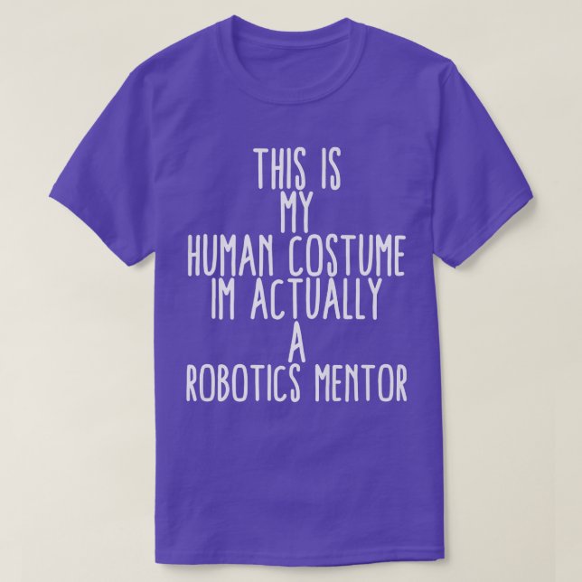 T-shirt Costume humain Robotique Mentor Science Robo Coach (Design devant)
