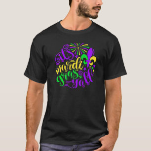 T-shirt Costume Mardi Gras Son Mardi Gras Y Toute Nouvelle