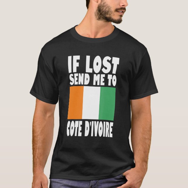 T-shirt Cote D'ivoire Flag Design  If lost send me to Cote (Devant)