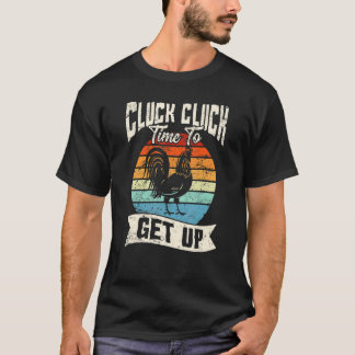 T-shirt Coucou l'heure de se lever Amour de poulet Poulet 