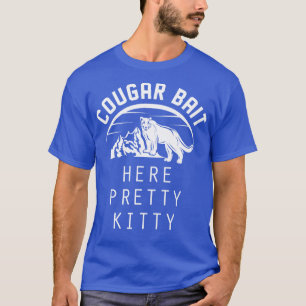 T-shirt Cougar Bait
