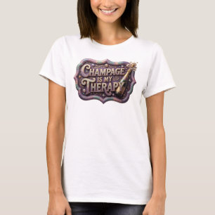 T-shirt Couleur Iconique LE CHAMPAGNE EST MA THÉRAPIE